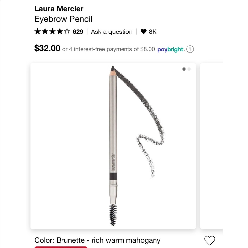 Laura Mercier
Eyebrow Pencil (warm brunette) BNIB
